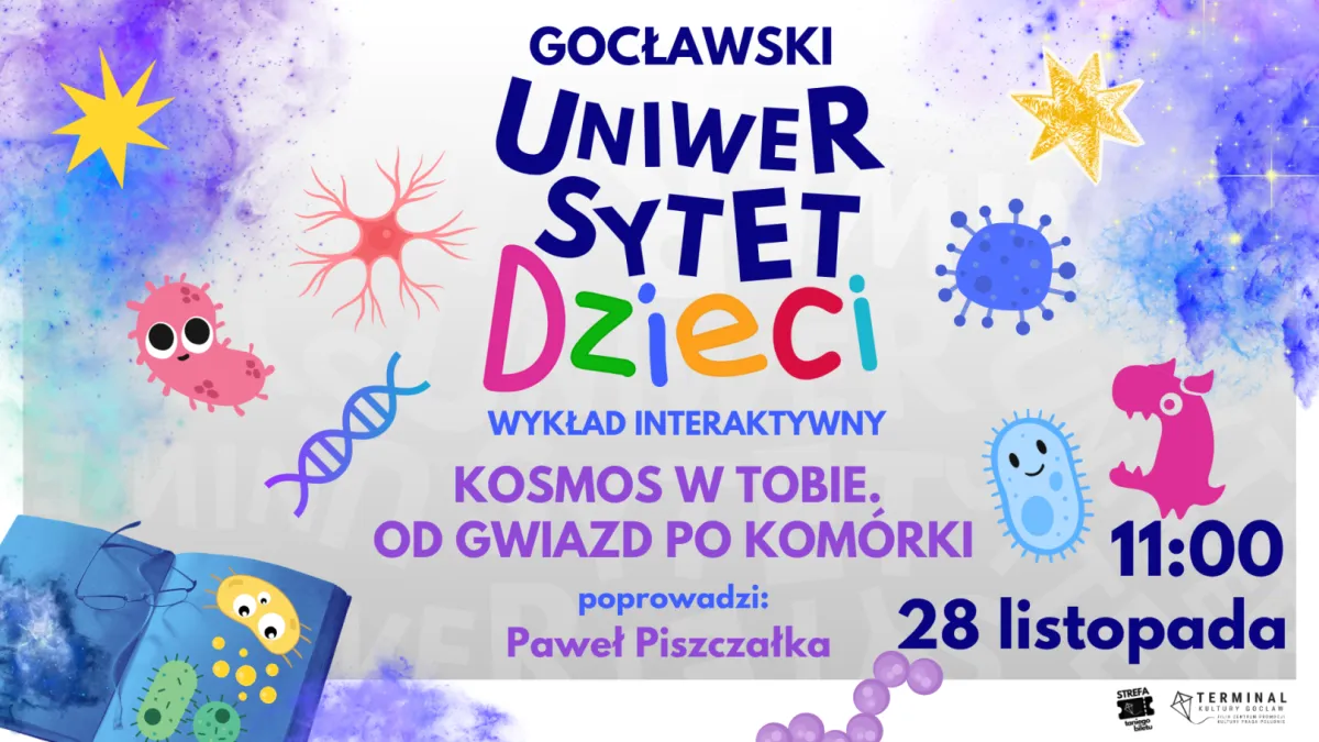 GUD – WYKŁAD INTERAKTYWNY „KOSMOS W TOBIE. OD GWIAZD PO KOMÓRKI”